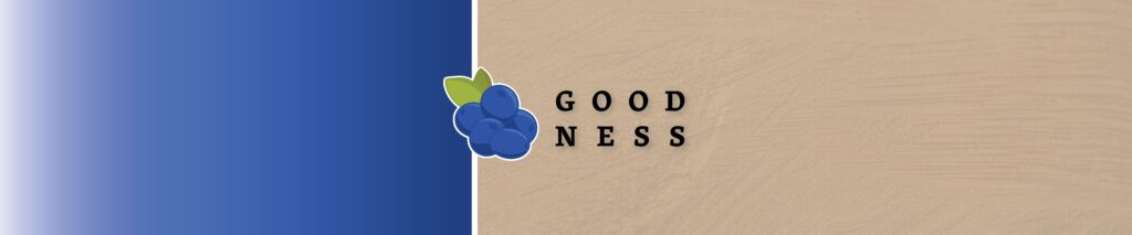Fruit of the Spirit- Goodness Lesson